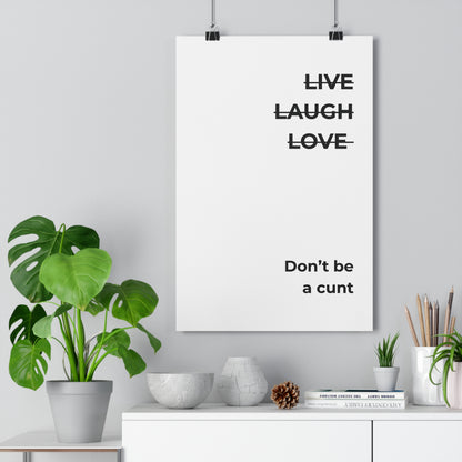 Wall Art Print - "Live Laugh Love" Poster, Modern Home Decor, Funny Gift, Office Humor, Inspirational Art