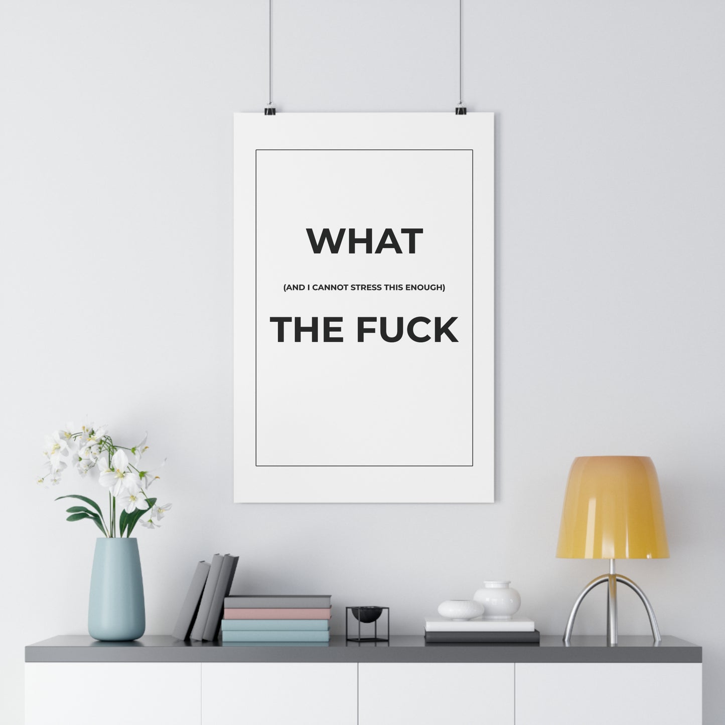 Wall Art Print - "What The Fuck" Poster, Modern Home Decor, Funny Gift, Office Humor, Inspirational Art
