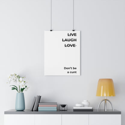 Wall Art Print - "Live Laugh Love" Poster, Modern Home Decor, Funny Gift, Office Humor, Inspirational Art