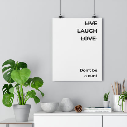 Wall Art Print - "Live Laugh Love" Poster, Modern Home Decor, Funny Gift, Office Humor, Inspirational Art