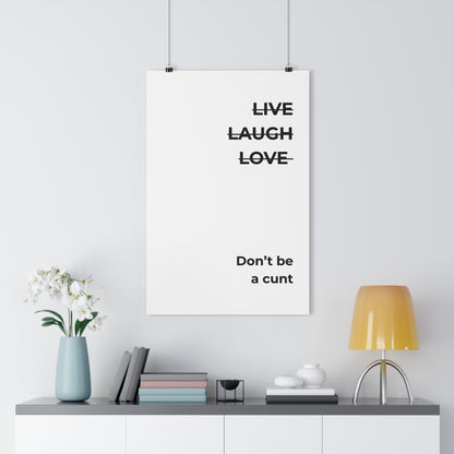 Wall Art Print - "Live Laugh Love" Poster, Modern Home Decor, Funny Gift, Office Humor, Inspirational Art